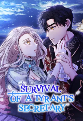Survival of a Tyrant's Secretary cover