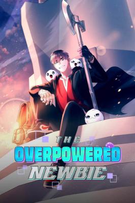 The Overpowered Newbie cover