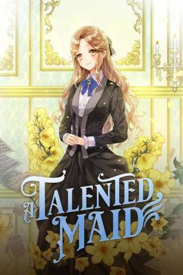 A Talented Maid (Novel)