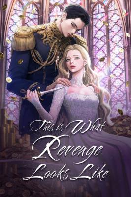 This is What Revenge Looks Like (Novel) cover