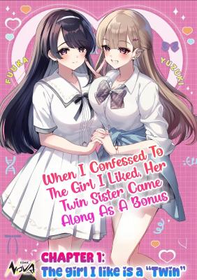 Suki na Ko ni Kokuttara, Futago no Imouto ga Omake de Tsuitekita cover