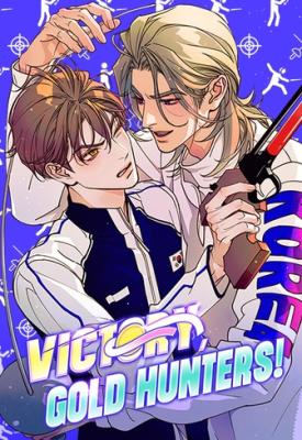 Love Is a Sport: Victory, Gold Hunters! cover
