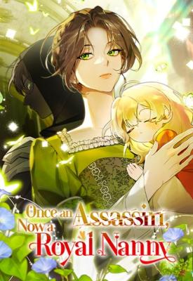 Once an Assassin, Now a Royal Nanny cover