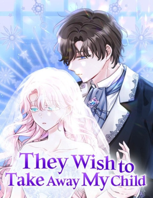 They Wish to Take Away My Child cover
