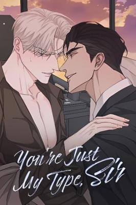 You're Just My Type, Sir cover