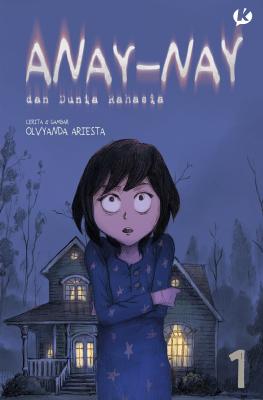 Anay-Nay dan Dunia Rahasia cover