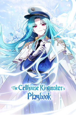 The Cellhouse Kingmaker's Playbook cover