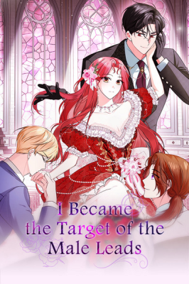 I Became the Target of the Male Leads cover