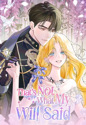 That's Not What My Will Said cover