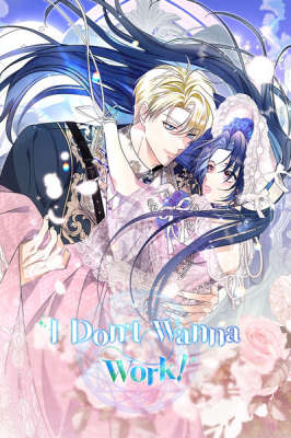 I Don't Wanna Work! cover