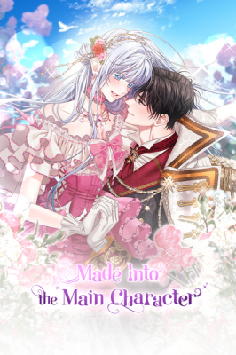 Made Into the Main Character cover