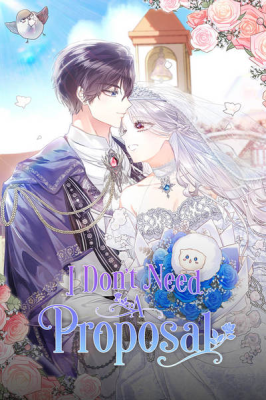 I Don't Need a Proposal cover
