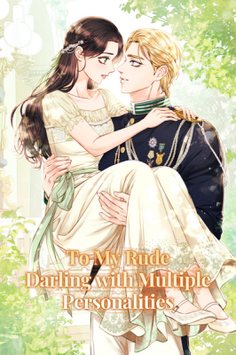 To My Rude Darling With Multiple Personalities cover