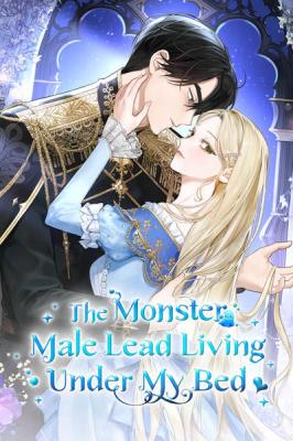 The Monster Male Lead Living Under My Bed cover
