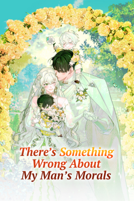 There's Something Wrong About My Man's Morals cover