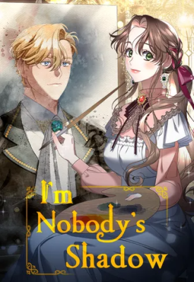 I'm Nobody's Shadow cover