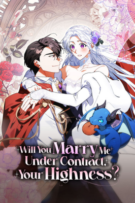 Will You Marry Me Under Contract, Your Highness? cover