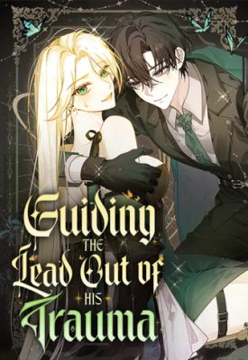 Guiding the Lead Out of His Trauma cover