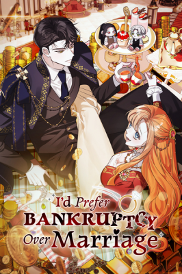 I'd Prefer Bankruptcy Over Marriage cover