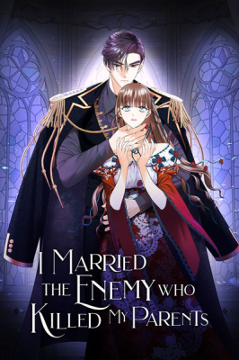 I Married the Enemy Who Killed My Parents cover