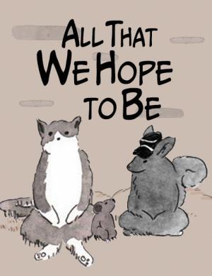 All That We Hope to Be cover