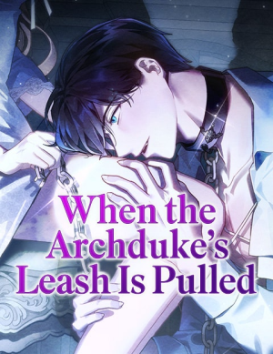 When the Archduke's Leash Is Pulled cover