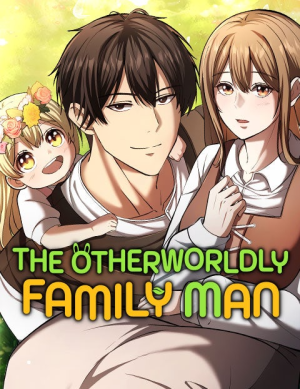 The Otherworldly Family Man cover
