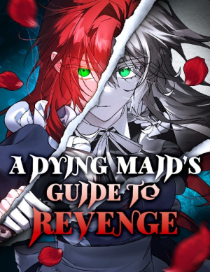 A Dying Maid's Guide to Revenge