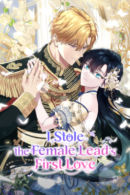 I Stole the Female Lead's First Love cover