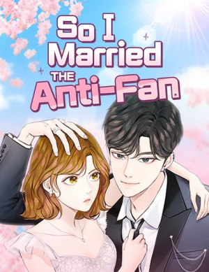 So I Married the Anti-Fan cover