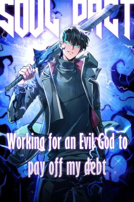 Soul Pact: Working for an Evil God to Pay Off My Debt cover