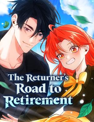 The Returner's Road to Retirement cover