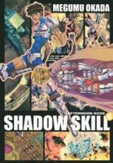  Shadow Skill, Vol. 1 - Fight for the Ones You Love
